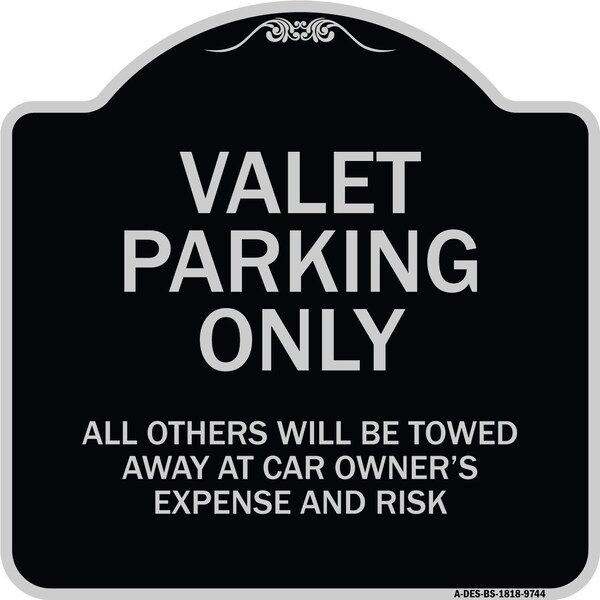 Designer Series-Valet Parking All Others Will Be Towed Away Car Owner, 18" x 18", BS-1818-9744